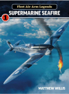 Fleet Air Arm Legends - Supermarine Seafire - Book