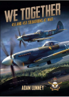 We Together - 451 and 453 Squadrons at War - Book