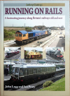 Running on Rails - A sojourn through rail-borne transport during two centuries - Book