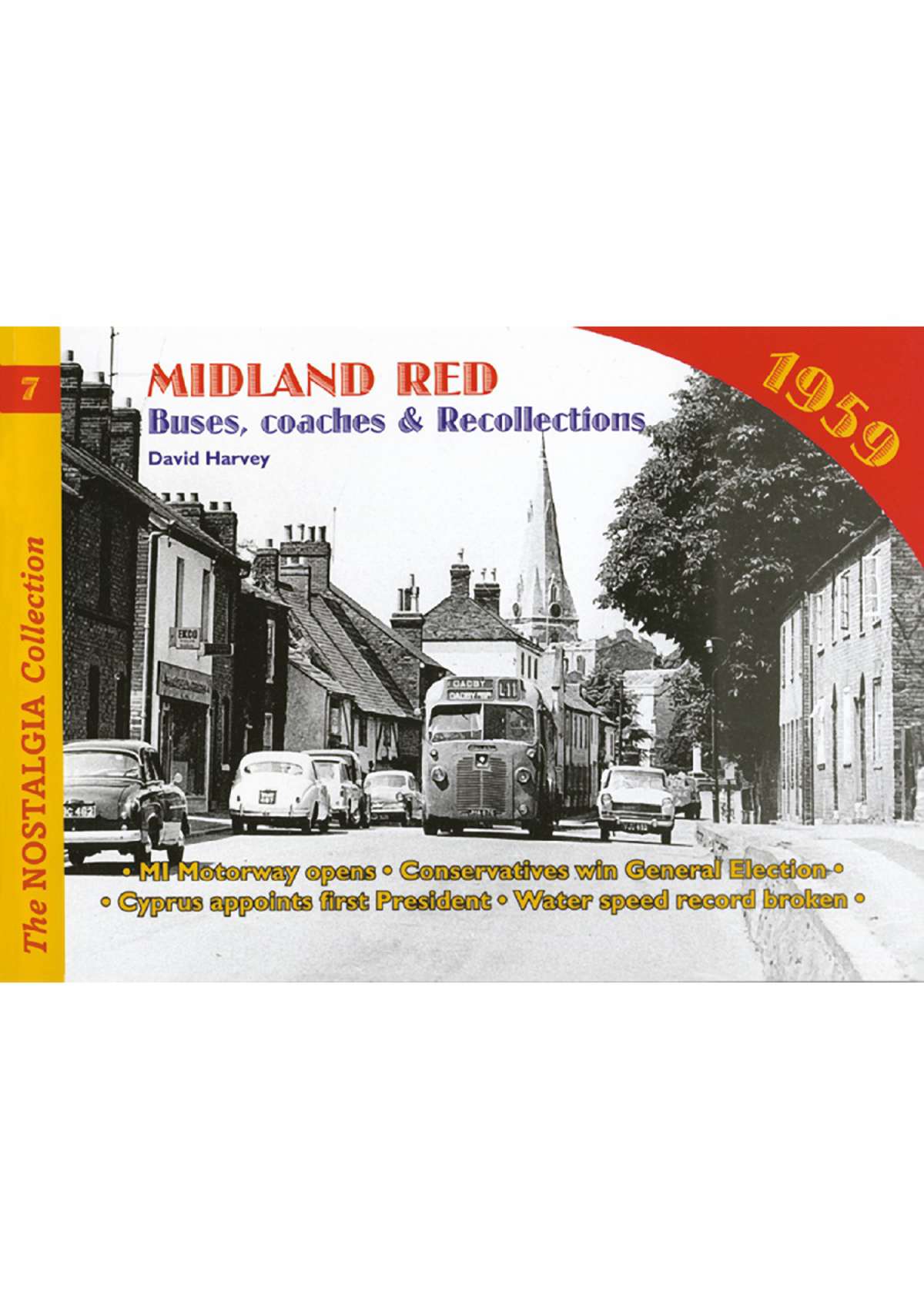 3016 - Vol 07: Buses, Coaches & Recollections: Midland Red