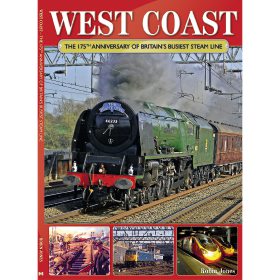 West Coast Steam: The 175th Anniversary of Britain's... by Robin Jones (Bookazine)
