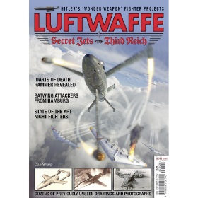 Luftwaffe - Secret Jets of the Third Reich by Dan Sharp (Bookazine)