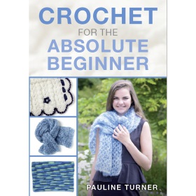 Bookazine - Crochet for Absolute Beginner