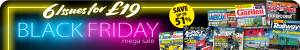 Black Friday Magazine Subscription Offers for just £19