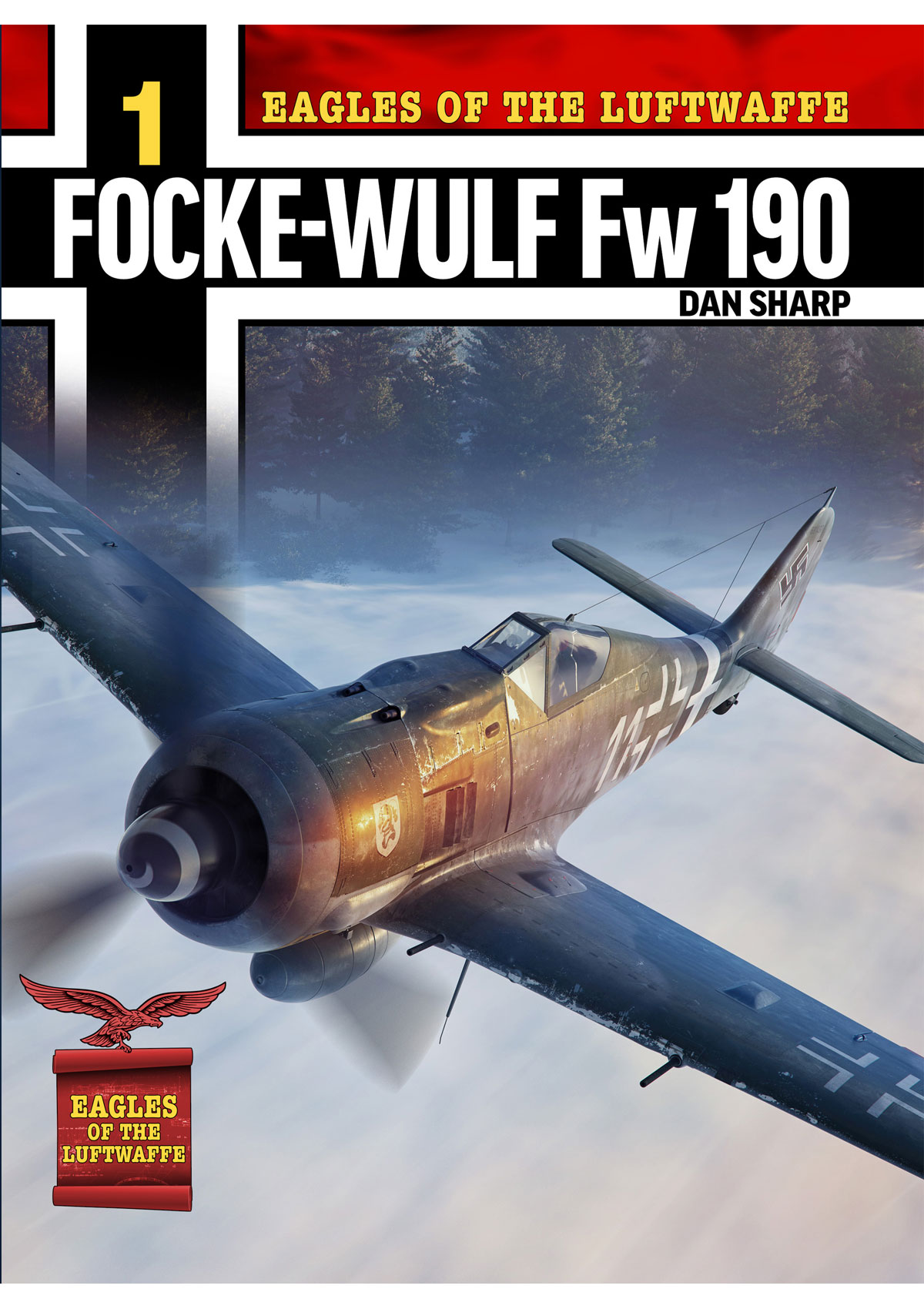 Eagles of the Luftwaffe: Focke-Wulf Fw 190