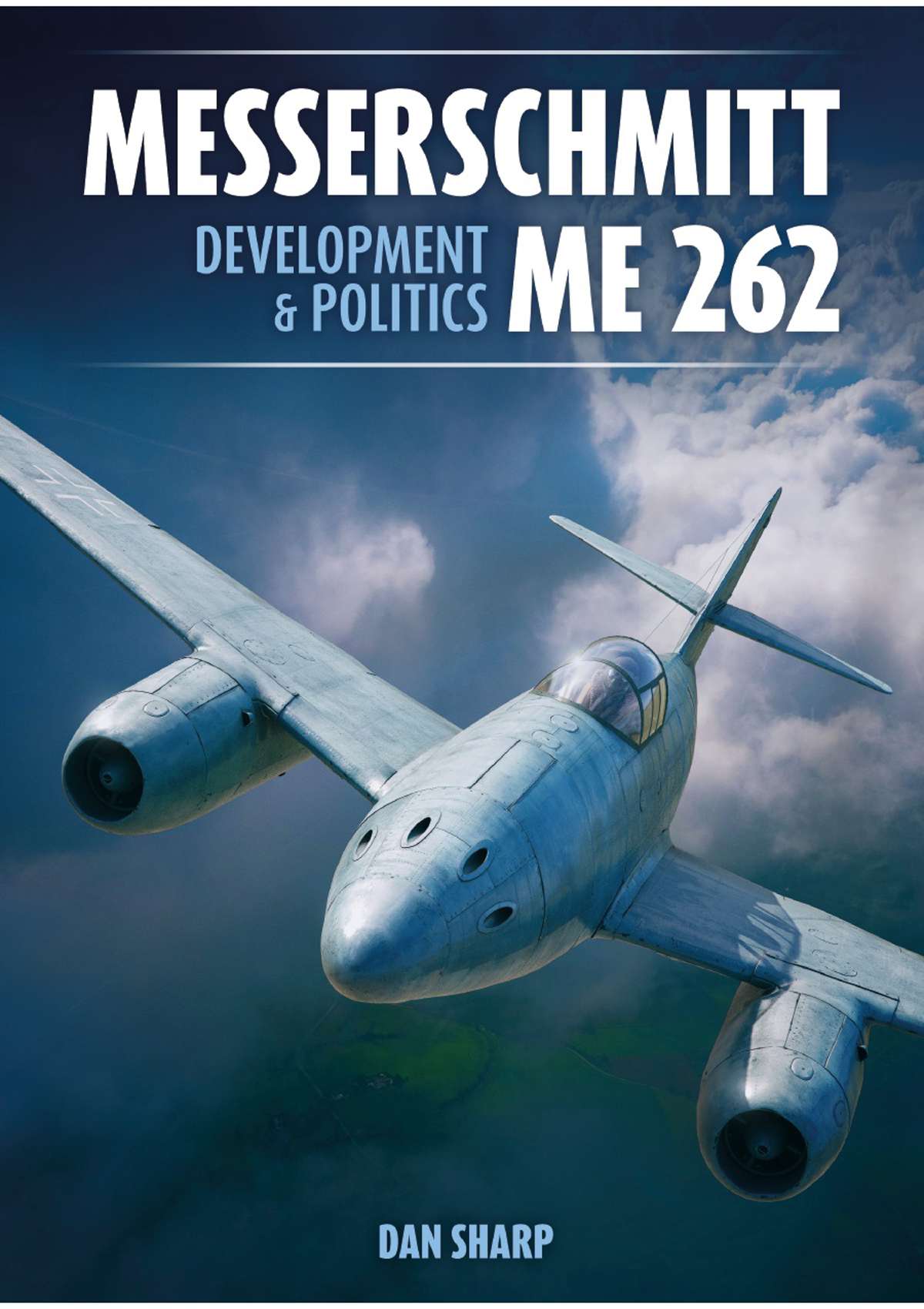 Messerschmitt Me 262: Development and Politics