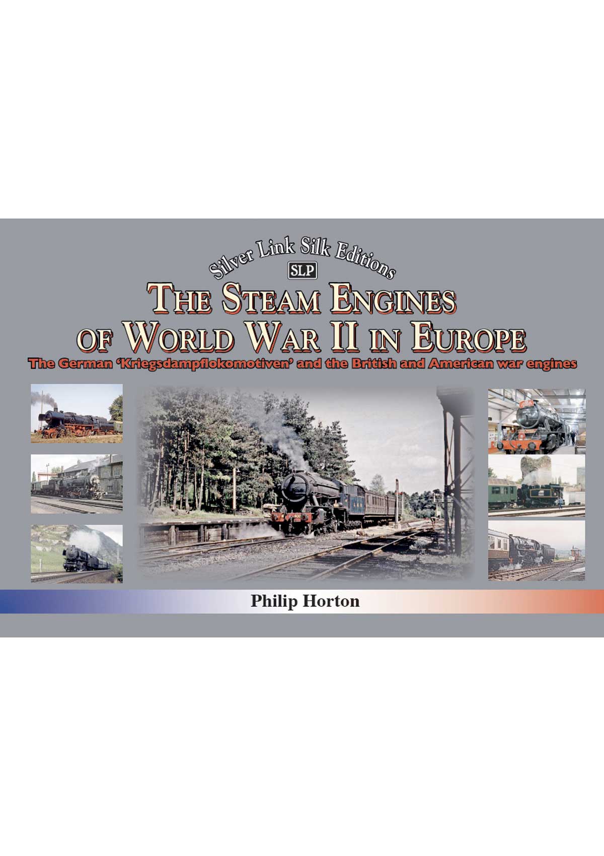 5690 - The Steam Engines of World War II in Europe