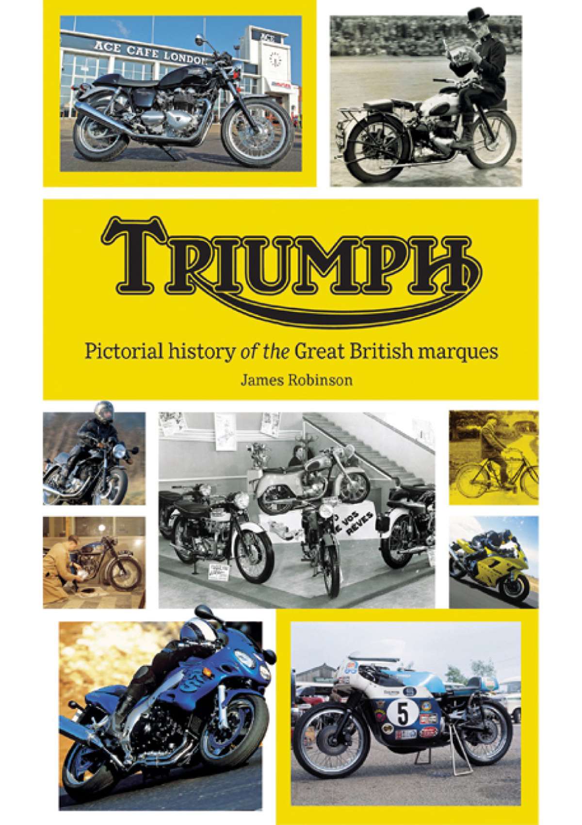 8580 Triumph: Pictorial History of the Great British Marque