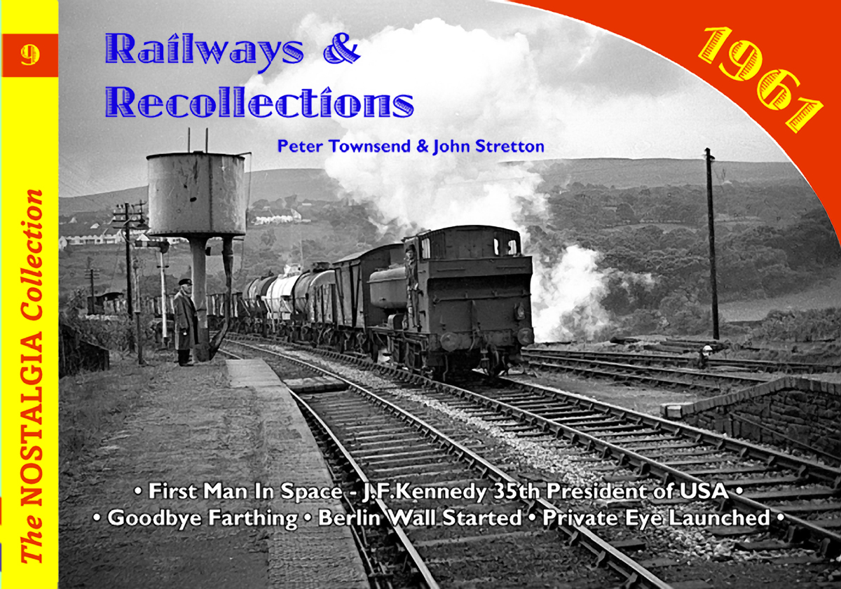2927 - Vol 09: Railways & Recollections 1961 Part 1