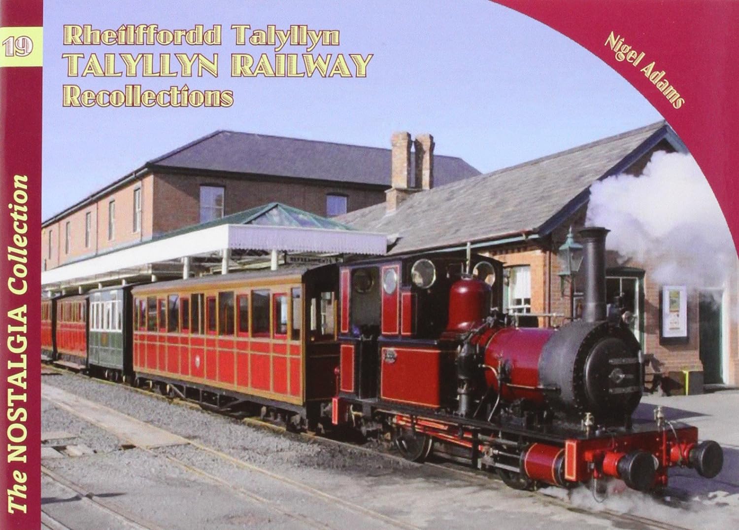 Talyllyn Railway Recollections vol 19