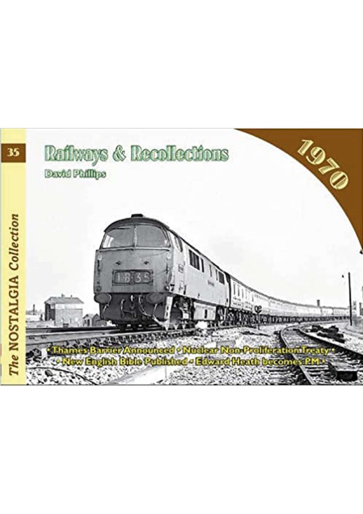 4020 - Vol 35: Railways & Recollections 1970