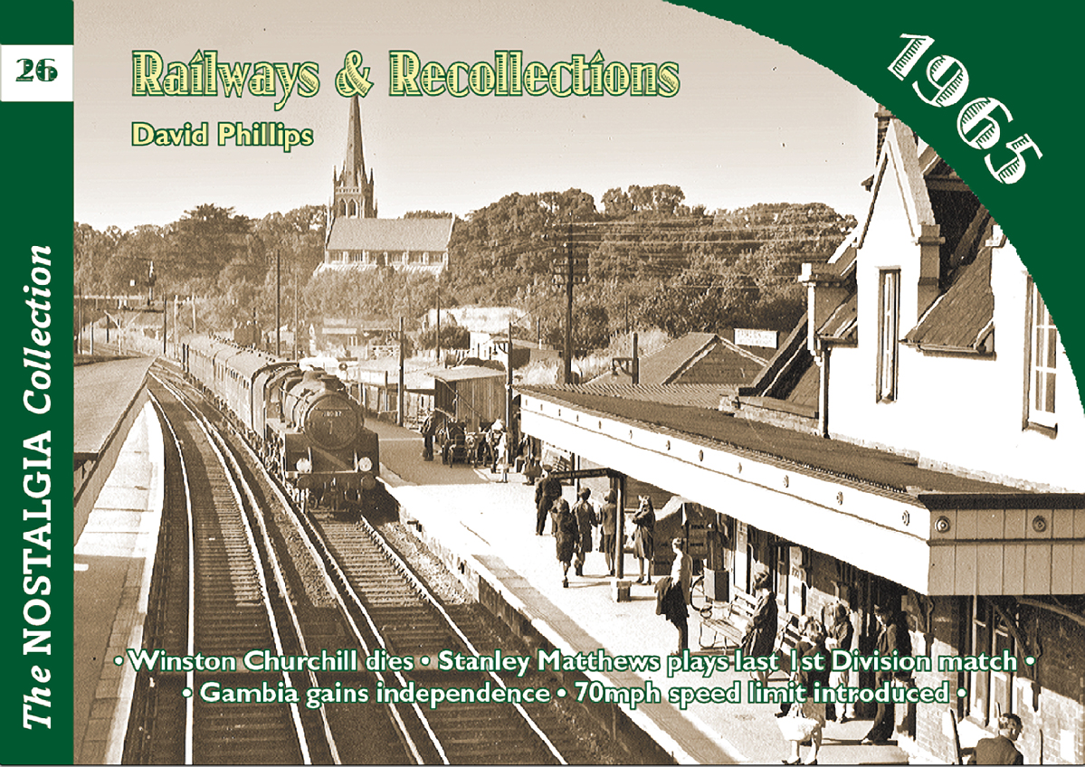 3764 : Vol 26: Railways & Recollections 1965