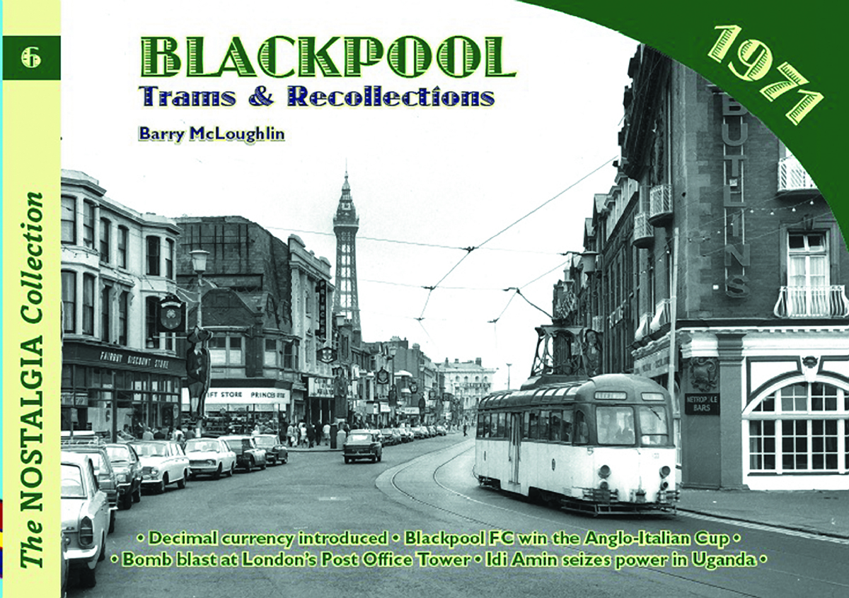 2804 Vol 6 Blackpool Trams & Recollections 1971