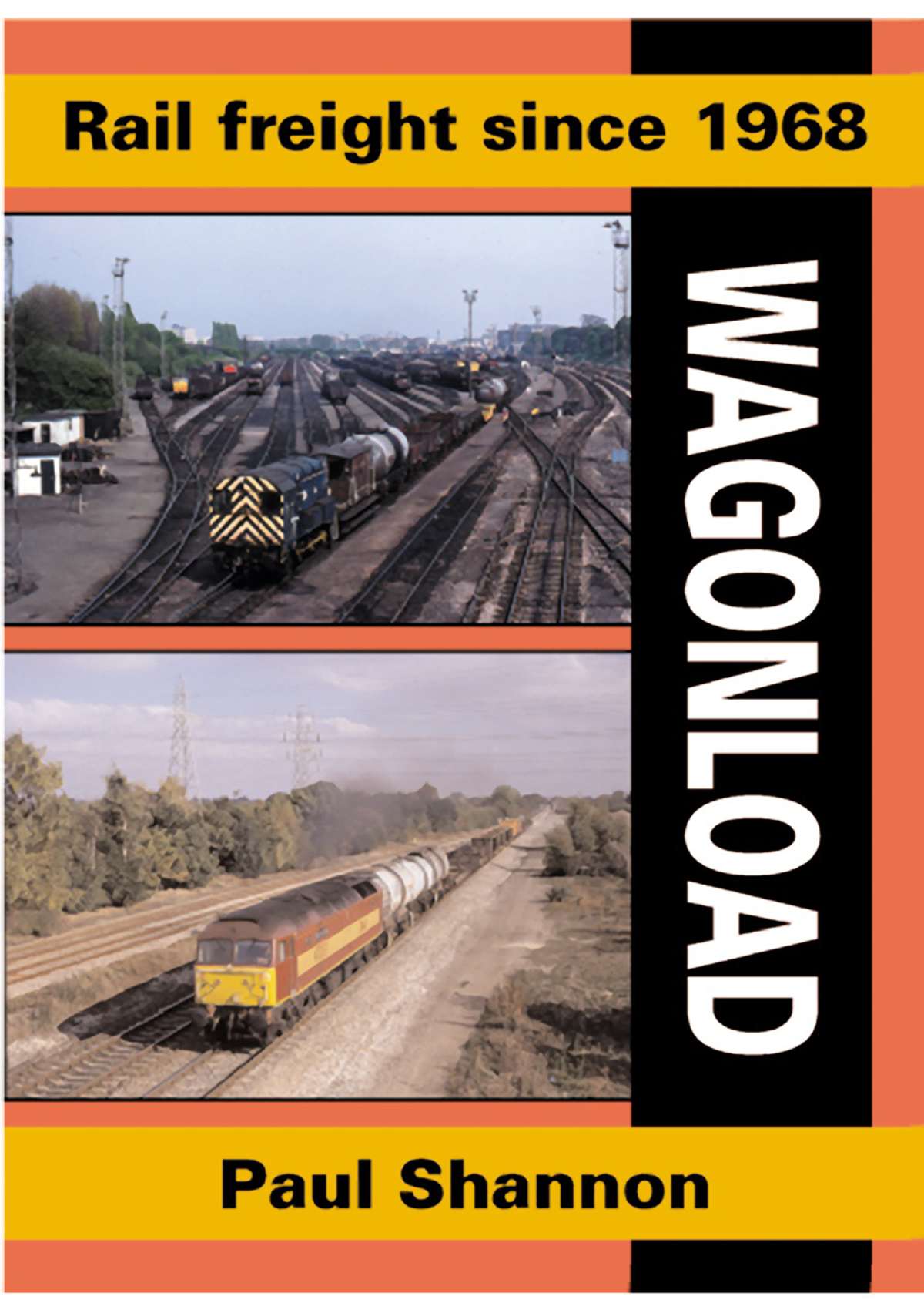 2644 - Rail Freight Since 1968 Wagonload