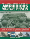 6581 - The Illustrated Guide to Amphibious Warfare Vessels