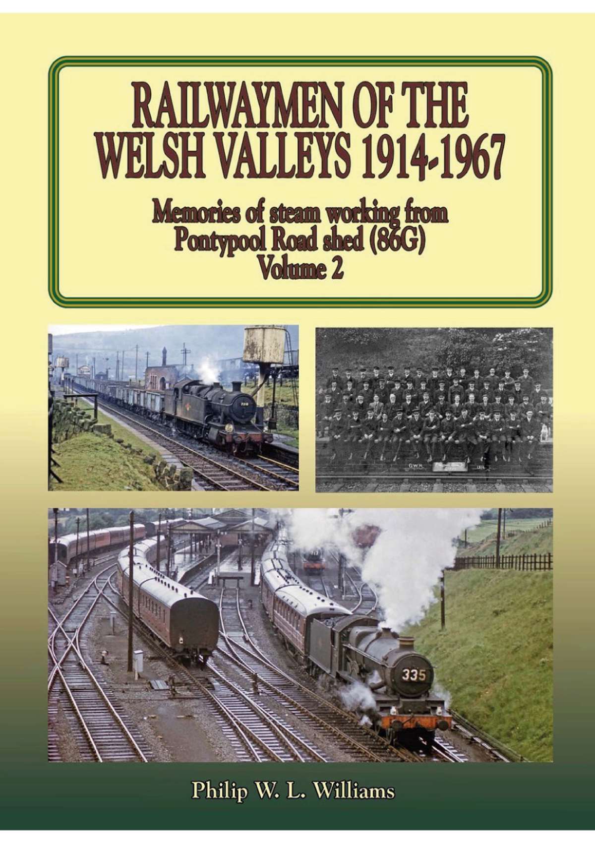 5904 - Railwaymen of the Welsh Valleys vol2