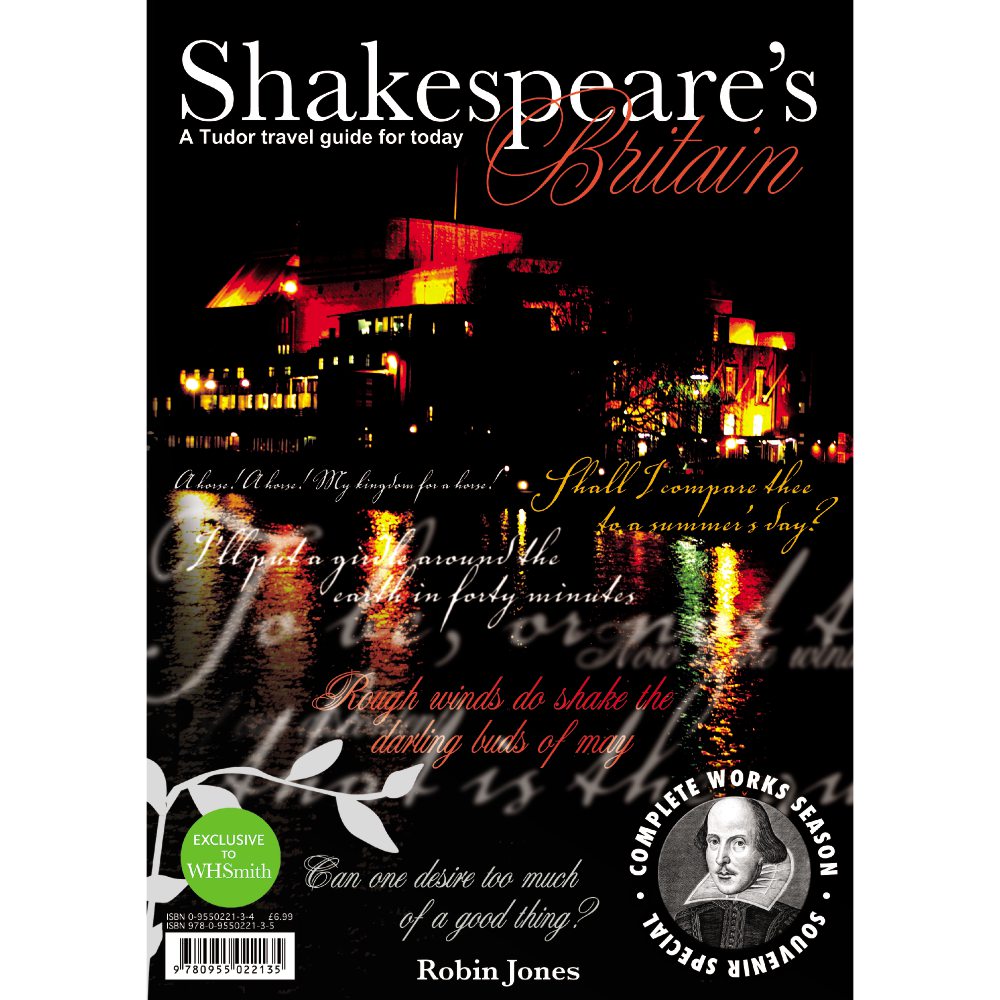 Shakespeares Britain by Robin Jones (Bookazine)