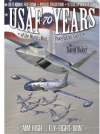 Bookazine - USAF 70 Years of the World's Most Powerful Air Force Bookazine - USAF 70 Years of the World's Most Powerful Air Force