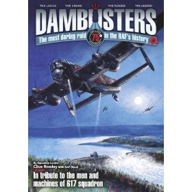 Bookazine - Dambusters - The Most Daring Raid in the RAF's History Book