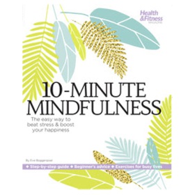 Bookazine - 10-Minute Mindfulness