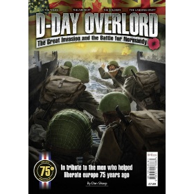 D-Day Overlord and The Battle for Normandy - 75th Anniversary