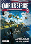 Carrier Strike - US Naval Warfare in the Pacific