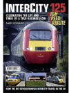 Bookazine - Intercity 125 - High Speed Tribute