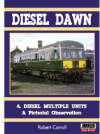 Bookazine - Diesel Dawn N4 1st Generation DMUs - A Pictorial Observation