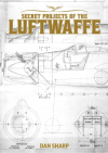 Secret Projects of the Luftwaffe - Limited Edition