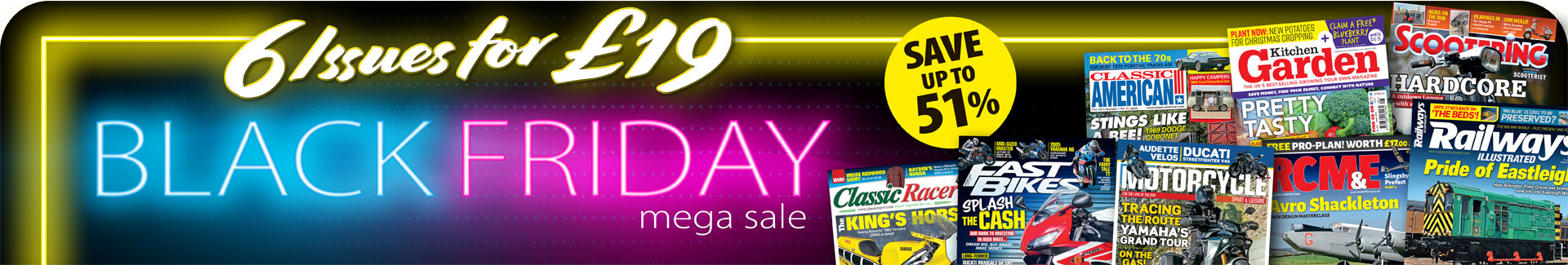 Great Black Friday Magazine Subscription offers - save up to 51%