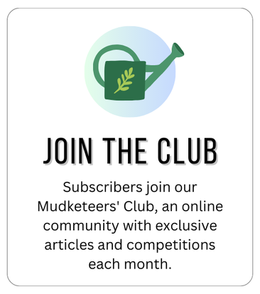 Kitchen Garden Magazine - Join the Mudketeers Club