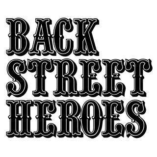 Back Street Heroes