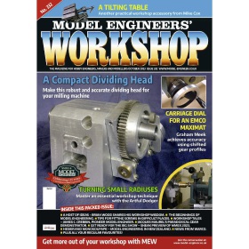 Model Engineers' Workshop Magazine Subscription - The perfect Christmas present